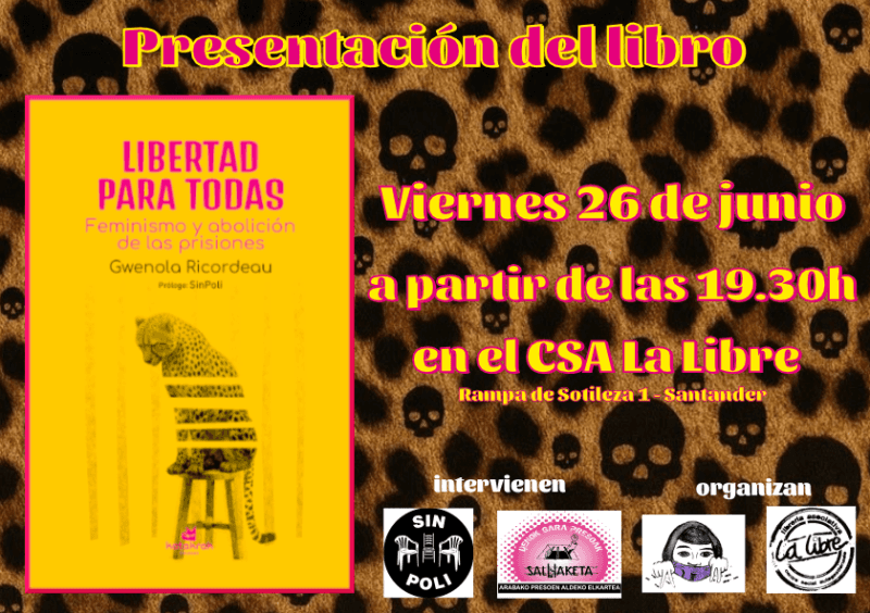 Presentación del libro 'Libertad para todas. Feminismo y abolición de las prisiones'