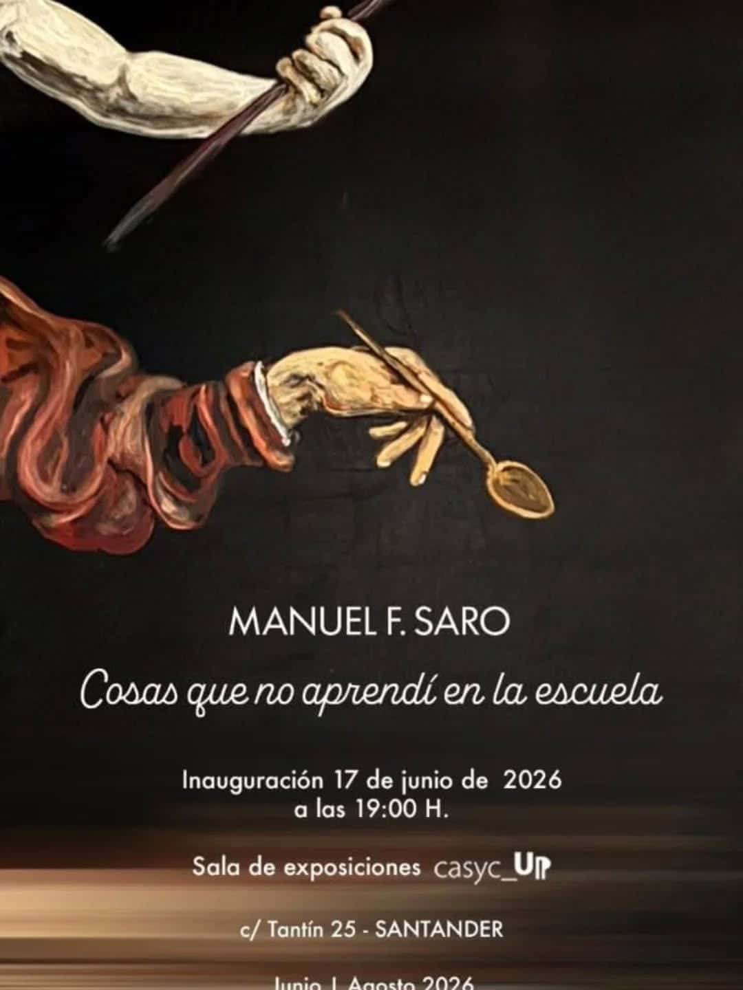 Inauguración de la exposición 'Cosas que no aprendí en la Escuela' de Manuel F. Saro