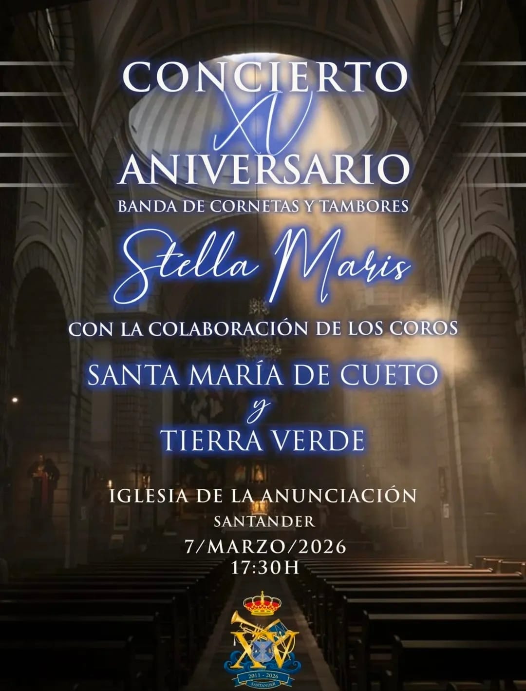 Concierto XV Aniversario de la Banda de Cornetas y Tambores Stella Maris
