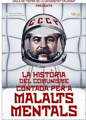 Cultura en Barrios. La història del comunisme contada per a malalts mentals