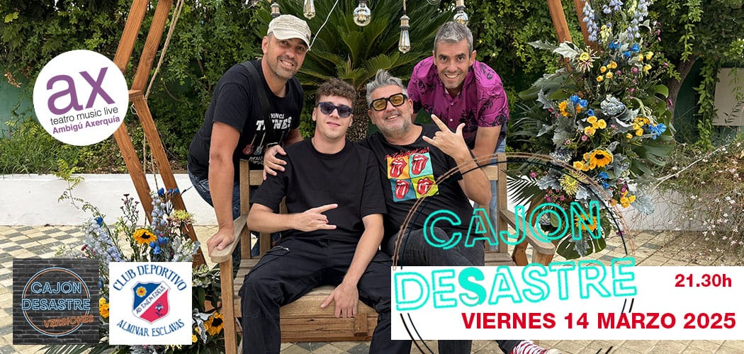 CAJÓN DESASTRE en concierto + ANGEL PORRAS DJ