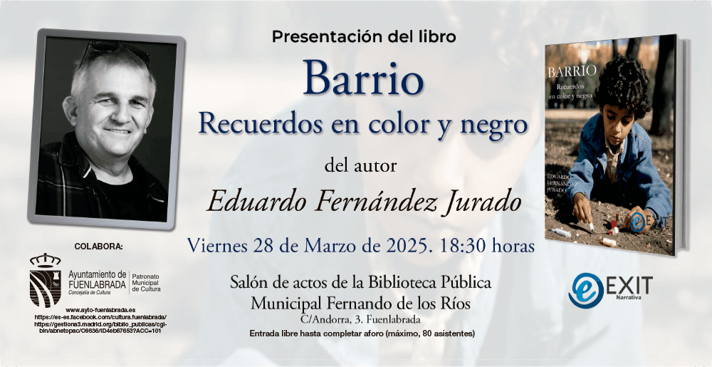 Presentación del libro: "Barrio. Recuerdos en color y negro"
