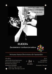Zaratasturiek Tour & Eureka por RUIDE4. Live experimentación sonora