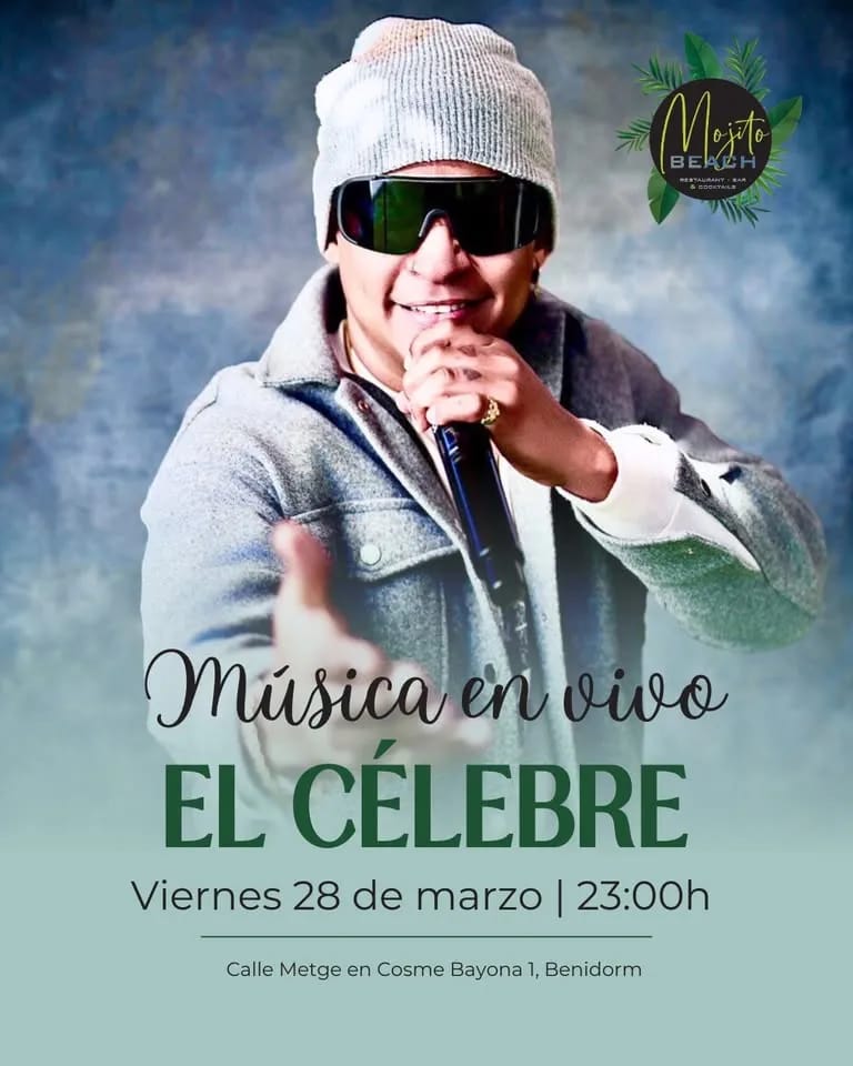 El Célebre en el Mojito Beach