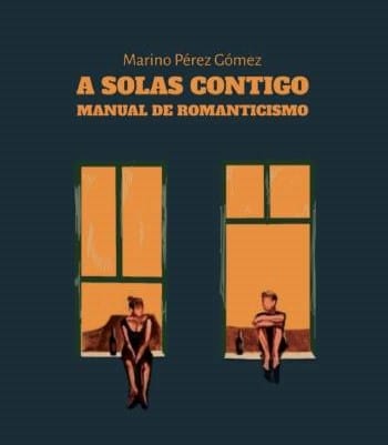 Presentación del libro "A solas contigo: manual de romanticismo"