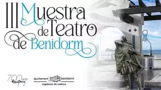 III Muestra de Teatro de Benidorm