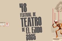 🎭48 Festival de Teatro de El Ejido – FTE 2025