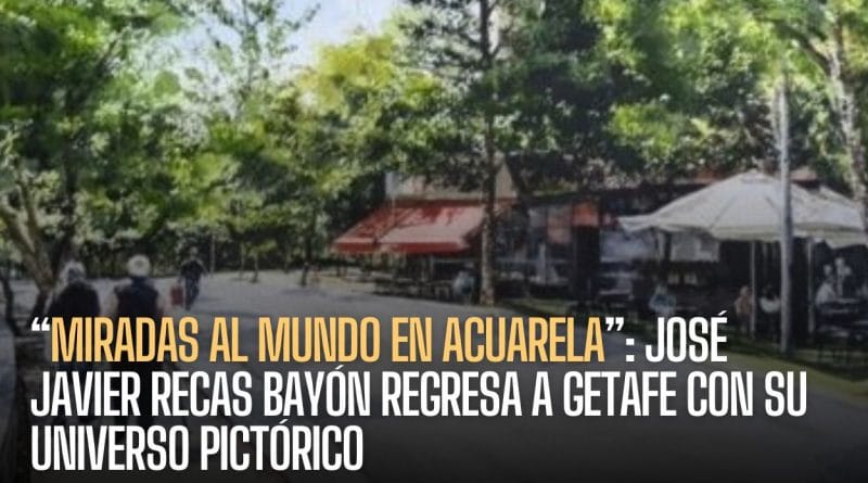 Miradas al mundo en acuarela