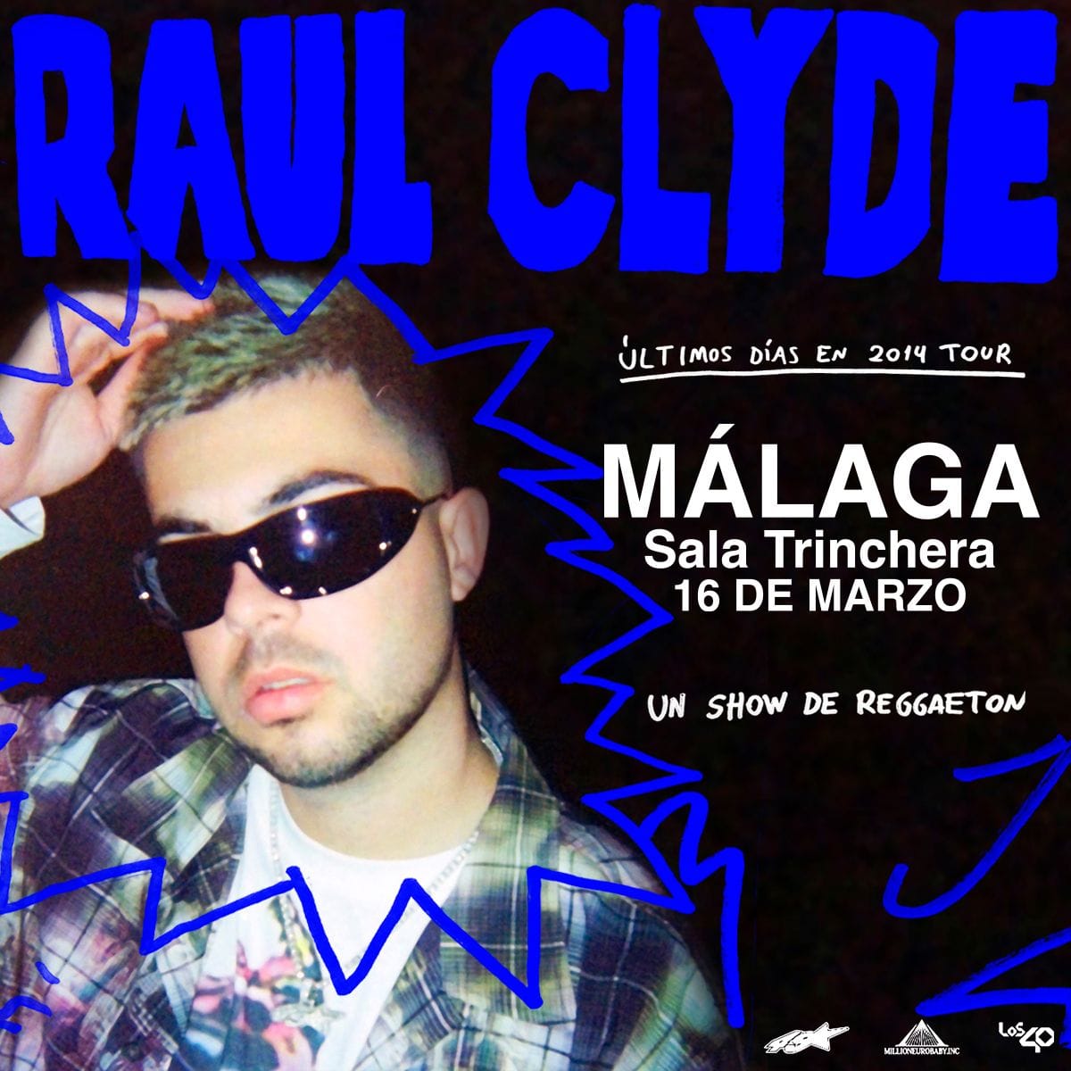 'Últimos días en 2014 Tour' de Raul Clyde