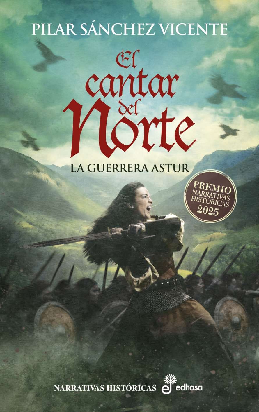 Presentación del Premio Edhasa Narrativas Históricas 2025: El cantar del norte
