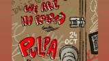 Concierto de Why Not? + We Are Robots + Pulpa