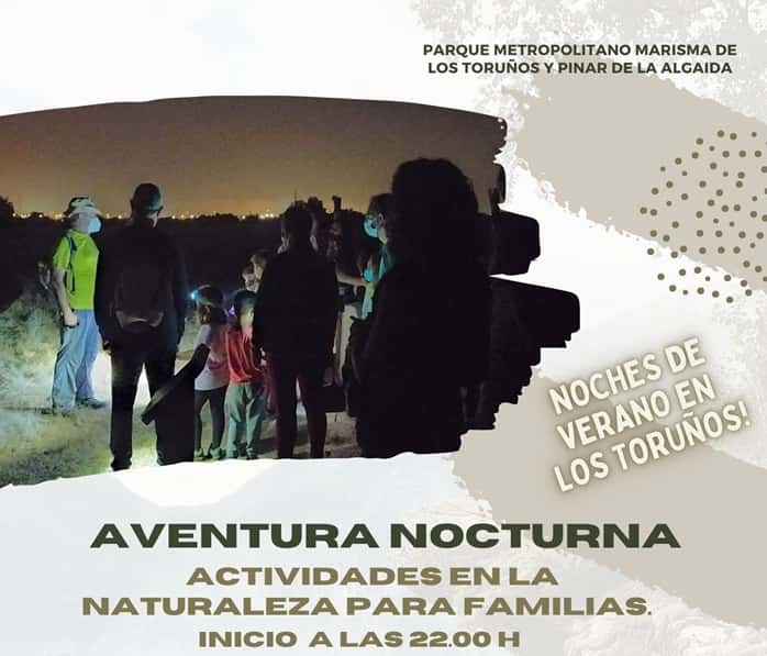 Aventura Nocturna en los Toruños