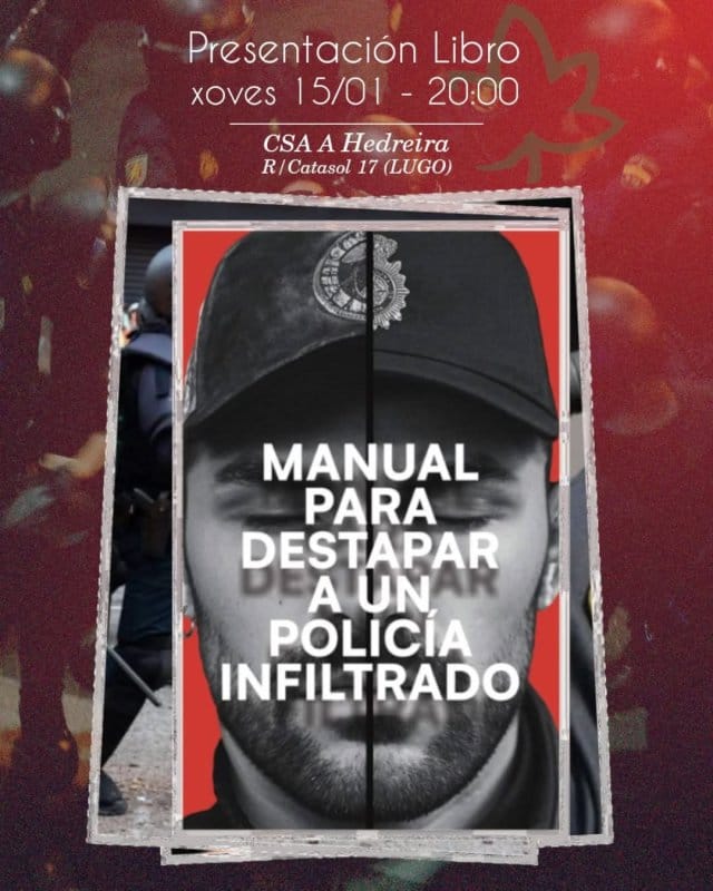 Presentación do 'Manual para destapar a un policía infiltrado'