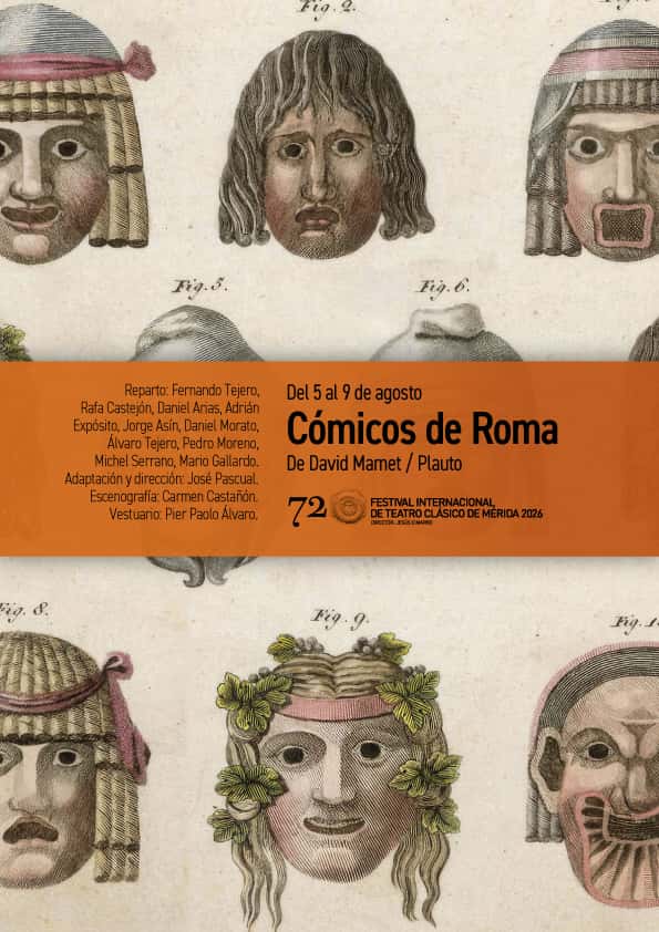 72 Festival de Teatro Clásico: Cómicos de Roma