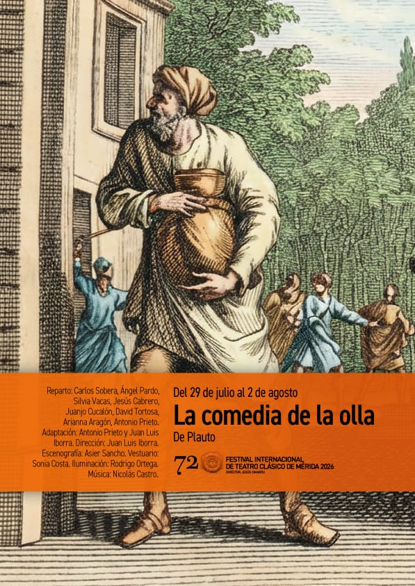 72 Festival de Teatro Clásico: La comedia de la olla