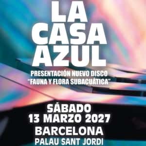 La Casa Azul - Presentación Nuevo álbum 'Fauna y Flora Subacuática'