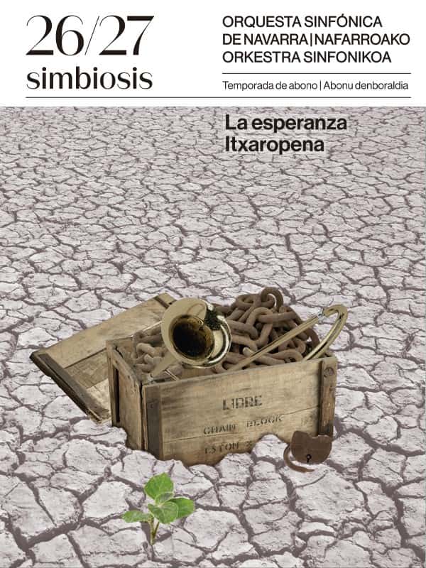 Orquesta Sinfónica de Navarra. Abono 6: La esperanza