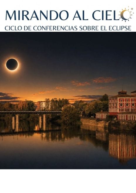Mirando al cielo. Ciclo de conferencias sobre el eclipse