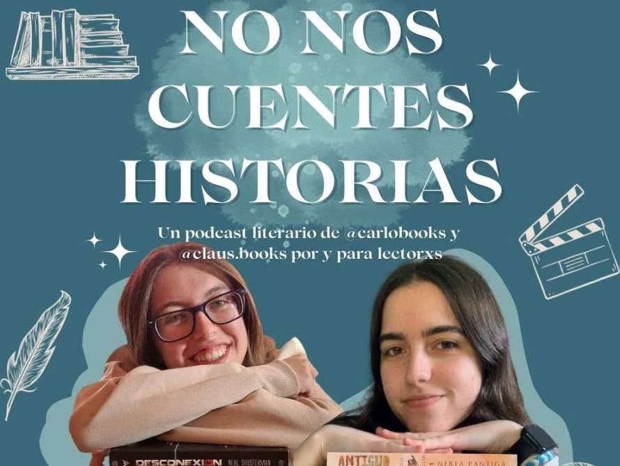 Grabaci贸n en directo del podcast 'No nos cuentes historias'