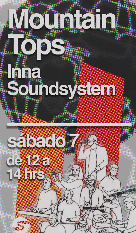 Mountain Top, en formato Inna Soundsystem, presentando su nuevo disco