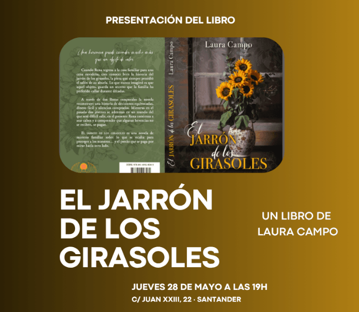Presentaci贸n del libro 'El jarr贸n de los girasoles', de Laura Campo