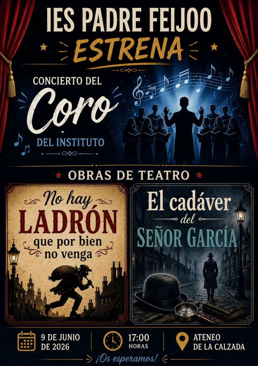 Coro y teatro del IES Padre Feij贸o