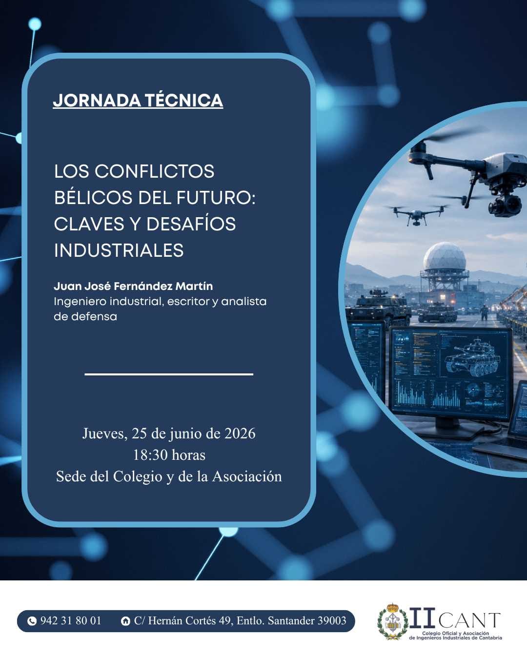 Jornada técnica: Los conflictos bélicos del futuro: claves y desafíos industriales