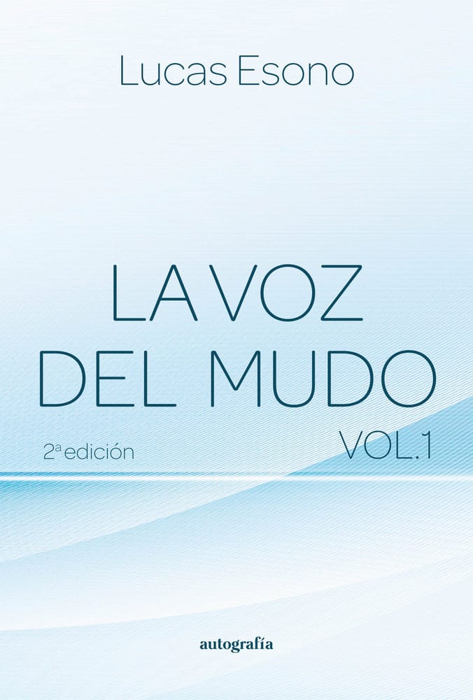 Presentaci贸n del libro 'La voz del Mudo' de Lucas Esono