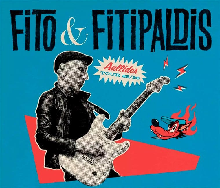 Fito y Fitipaldis - Aullidos Tour. Teatros y Auditorios